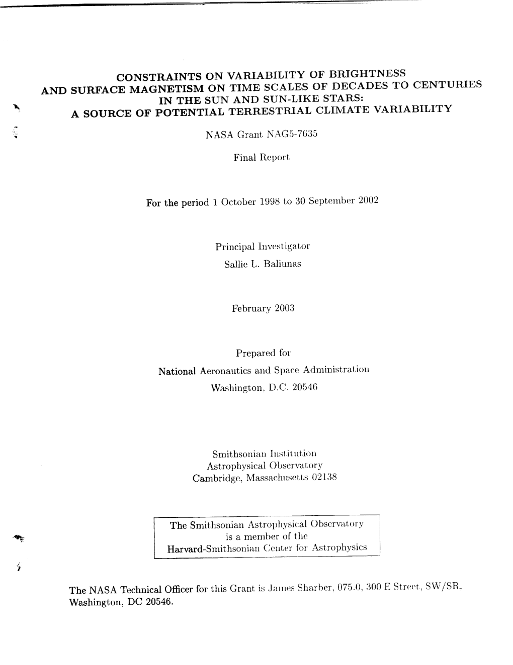 Constraints on Variability of Brightness and Surface Magnetism on Time Scales of Decades to Centuries in the Sun and Sun-Like St