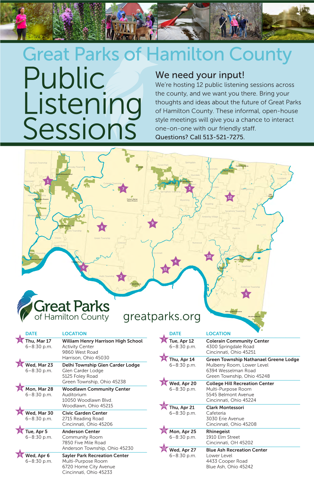 Great Parks of Hamilton County We Need Your Input! Public We’Re Hosting 12 Public Listening Sessions Across the County, and We Want You There