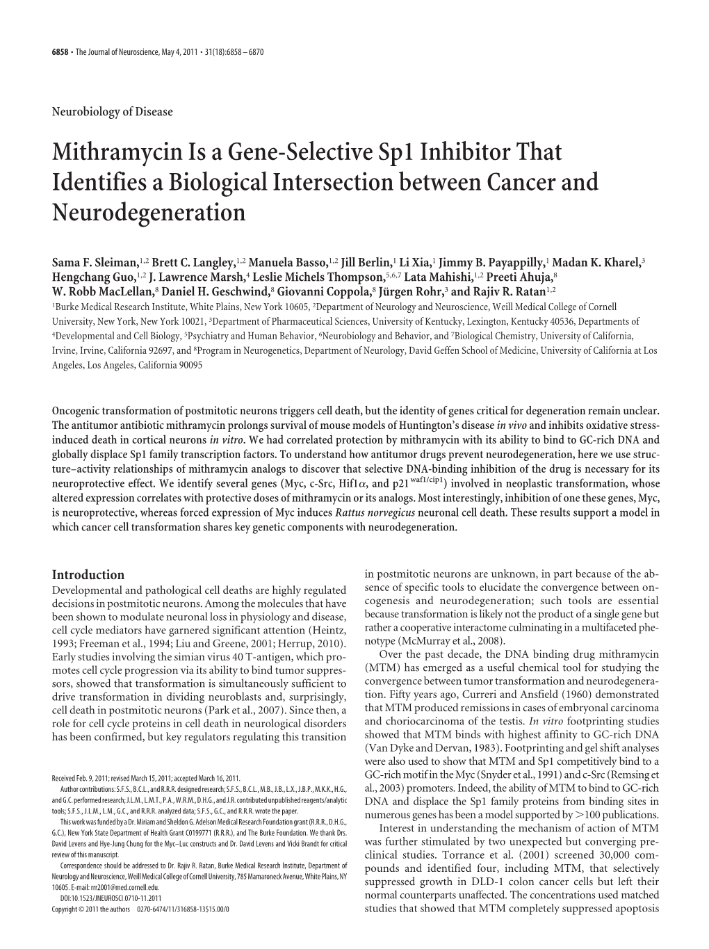 Mithramycin Is a Gene-Selective Sp1 Inhibitor That Identifies a Biological Intersection Between Cancer and Neurodegeneration