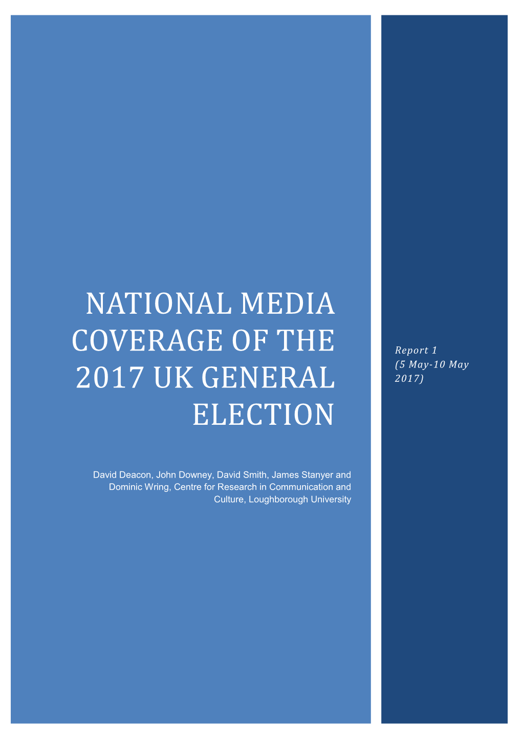 National Media Coverage of the 2017 UK General Election