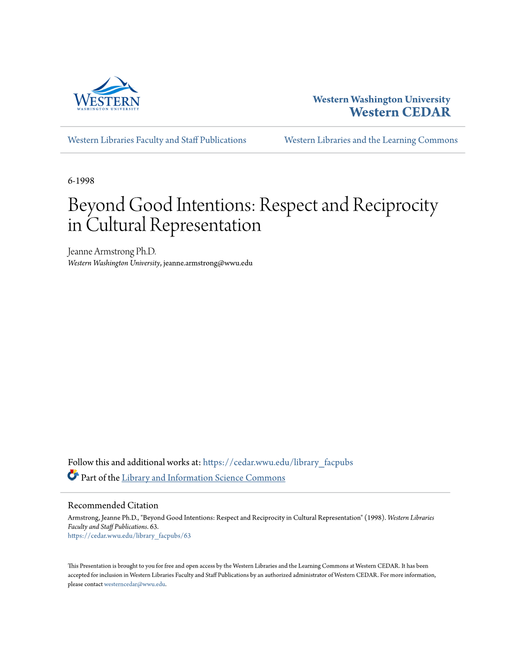 Respect and Reciprocity in Cultural Representation Jeanne Armstrong Ph.D