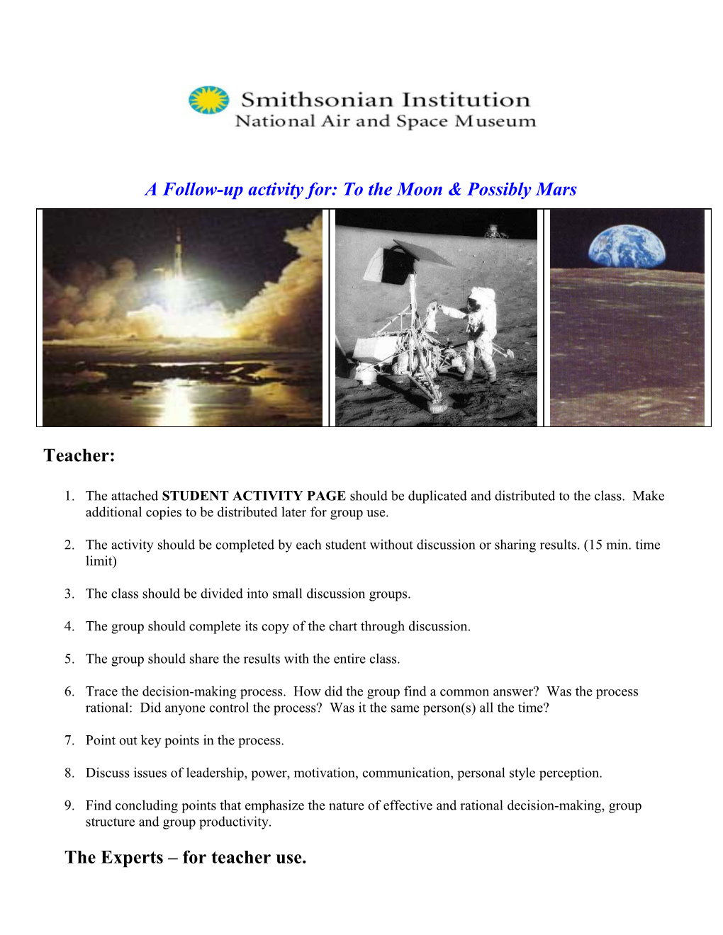 A Follow-Up Activity For: to the Moon & Possibly Mars