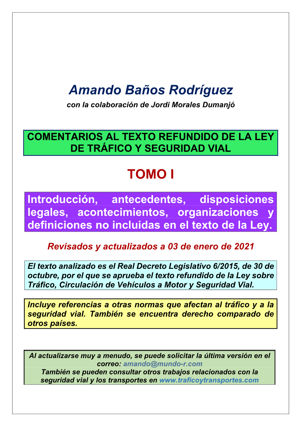 Ley De Trafico Comentada Tomo I 03 Enero 2021