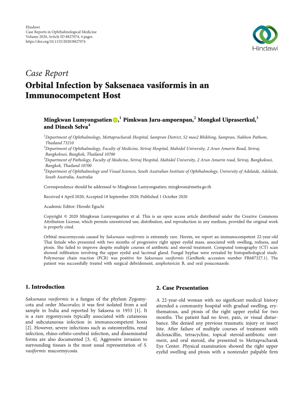 Case Report Orbital Infection by Saksenaea Vasiformis in an Immunocompetent Host