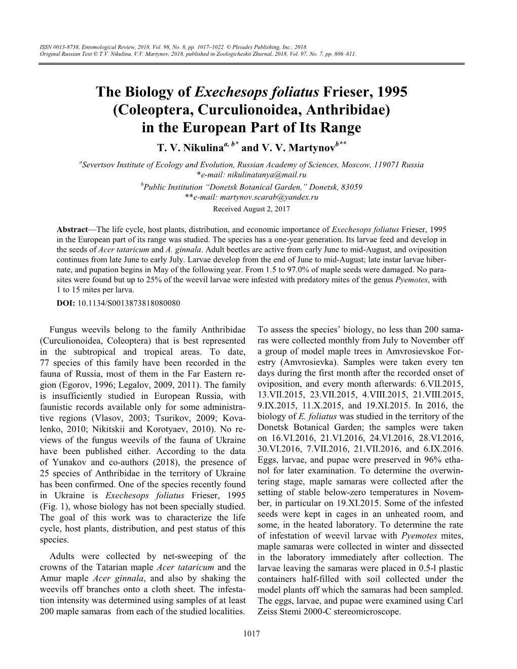 The Biology of Exechesops Foliatus Frieser, 1995 (Coleoptera, Curculionoidea, Anthribidae) in the European Part of Its Range T