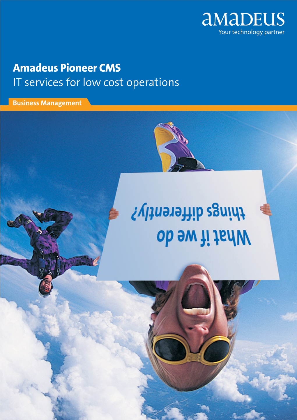 Amadeuspioneer CMS IT Services for Low Cost Operations