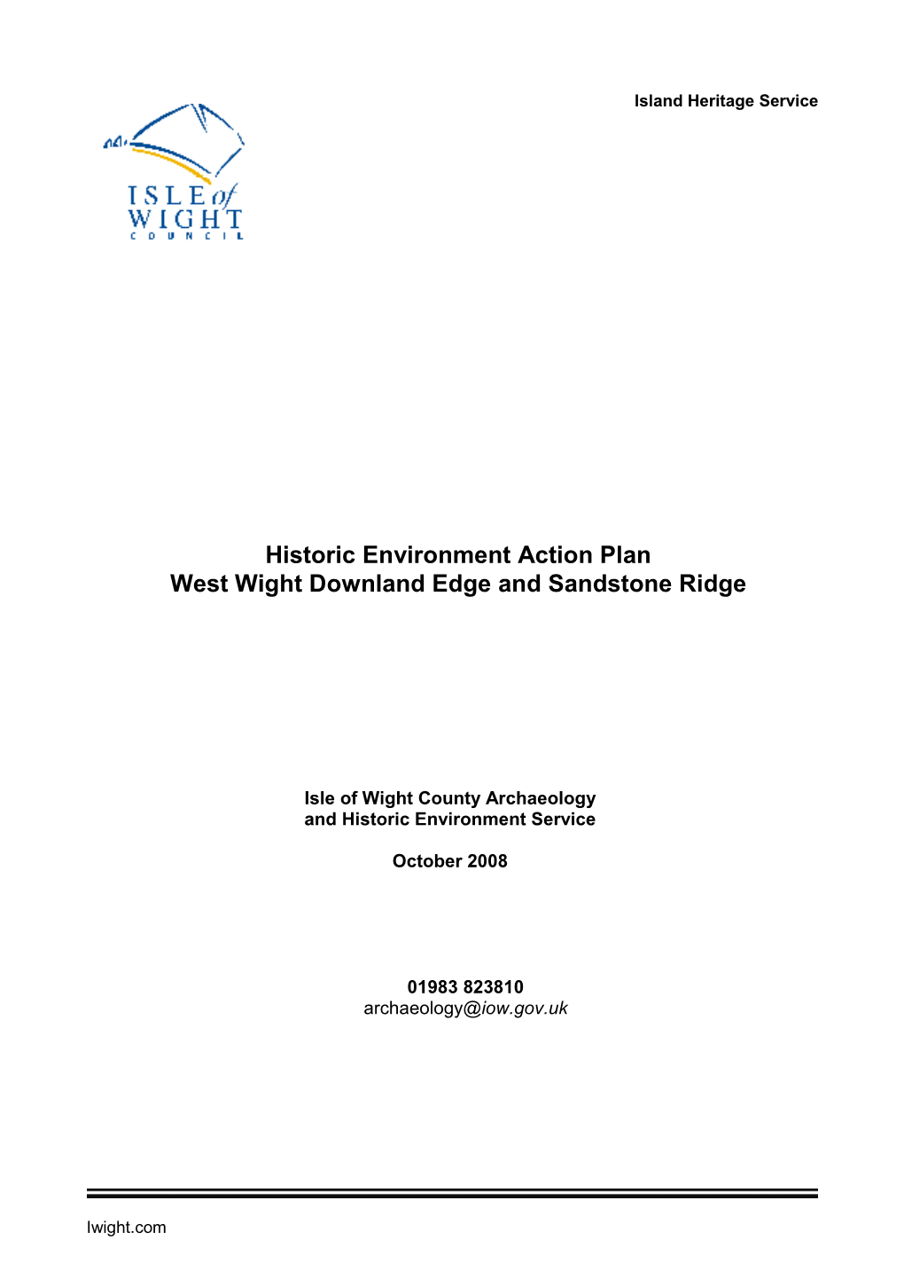 Historic Environment Action Plan West Wight Downland Edge and Sandstone Ridge