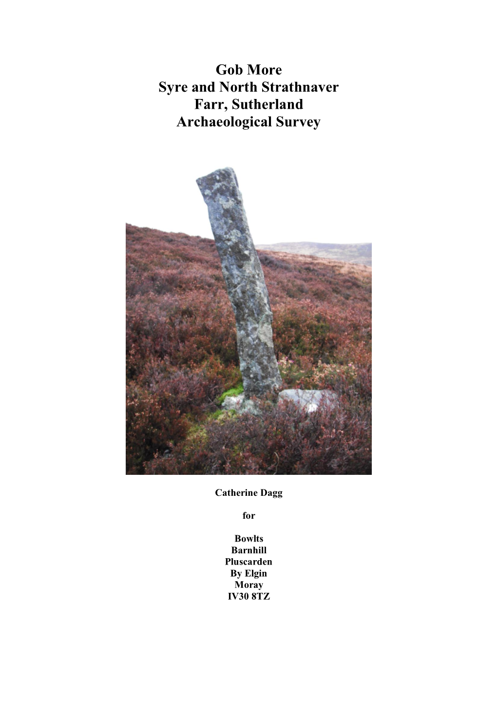 Gob More Syre and North Strathnaver Farr, Sutherland Archaeological Survey