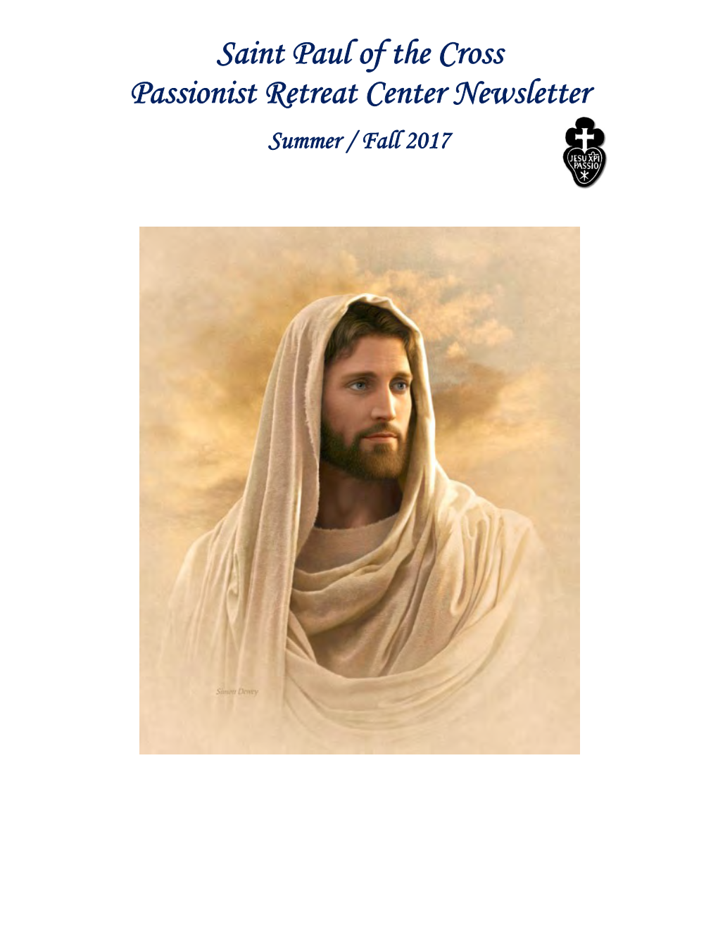 Saint Paul of the Cross Passionist Retreat Center Newsletter Summer / Fall 2017