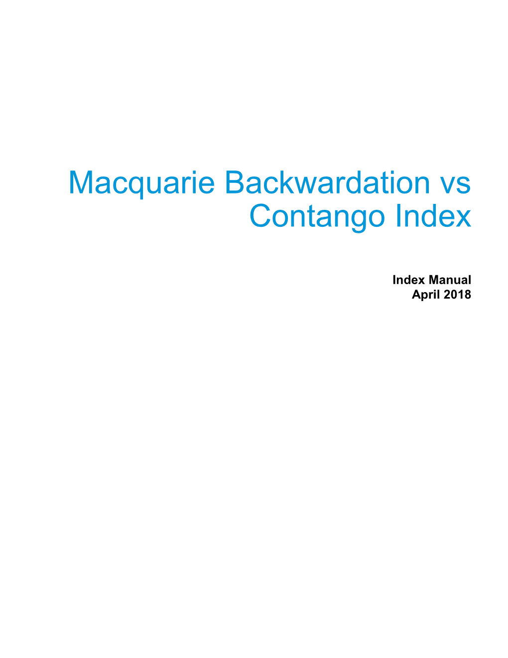 Macquarie Backwardation Vs Contango Index