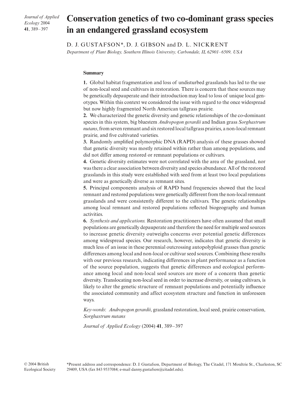 Conservation Genetics of Two Co-Dominant Grass Species in An