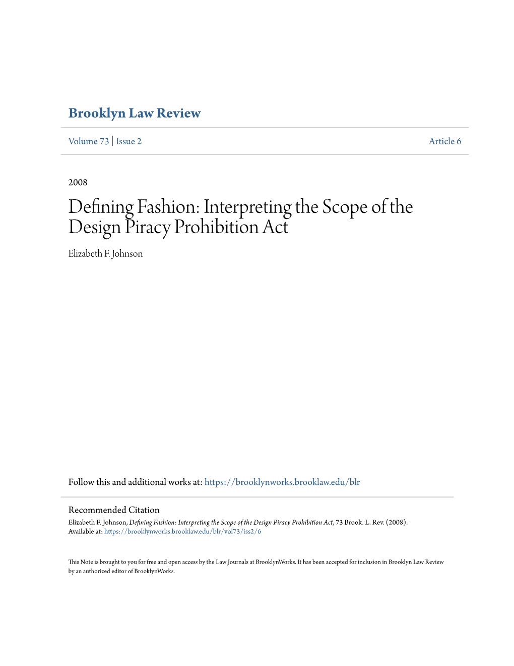 Defining Fashion: Interpreting the Scope of the Design Piracy Prohibition Act Elizabeth F