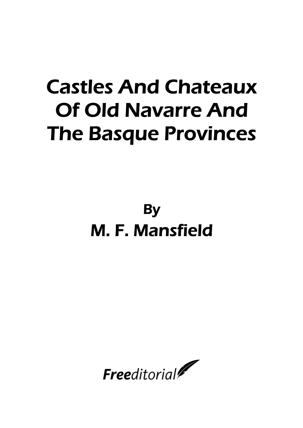 Castles and Chateaux of Old Navarre and the Basque Provinces