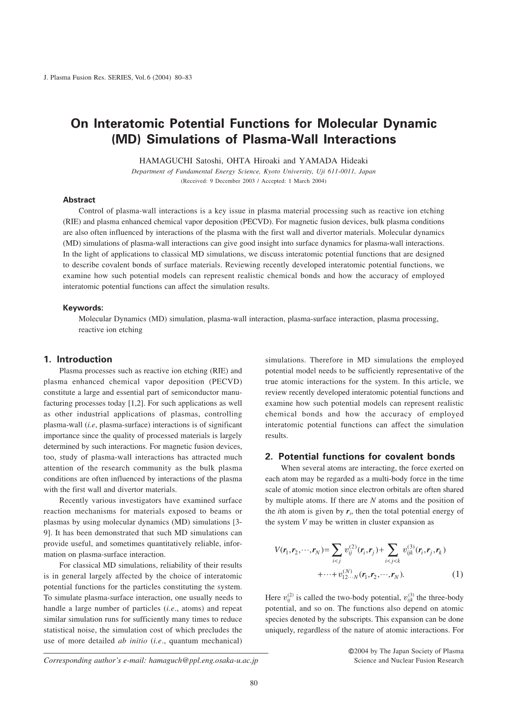 On Interatomic Potential Functions for Molecular Dynamic (MD) Simulations of Plasma-Wall Interactions