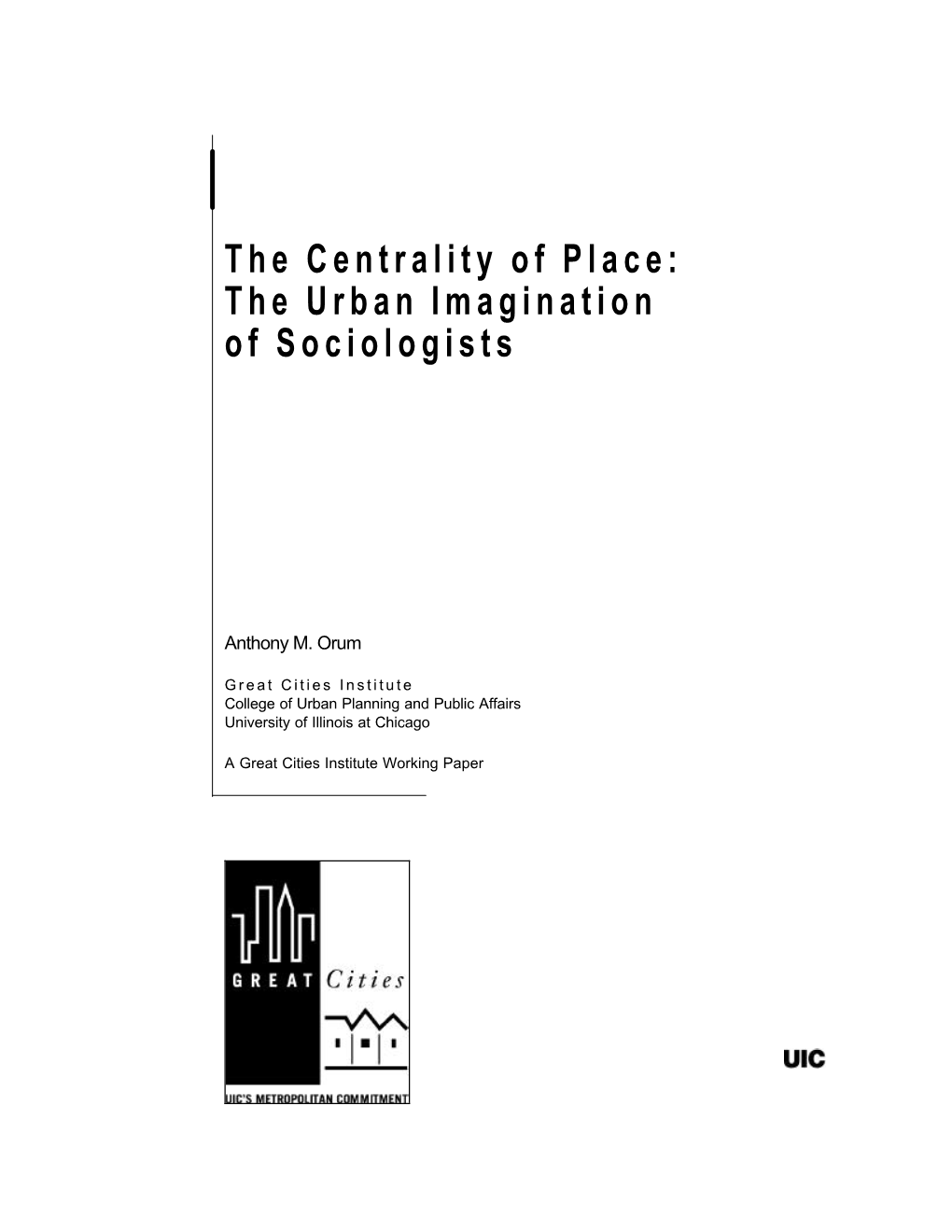The Centrality of Place: the Urban Imagination of Sociologists