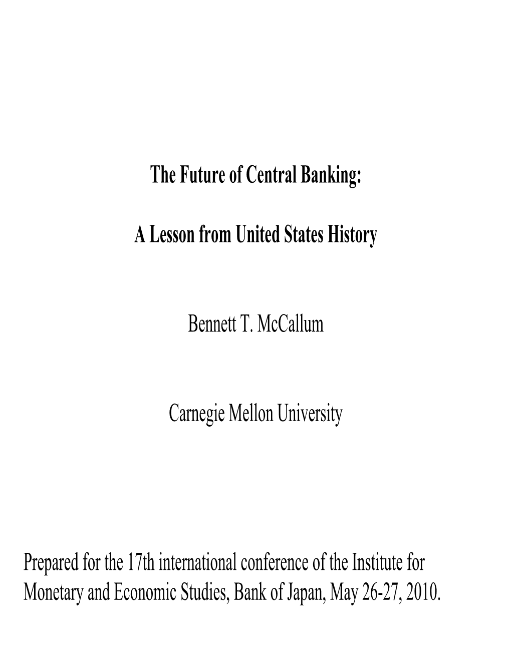 The Future of Central Banking