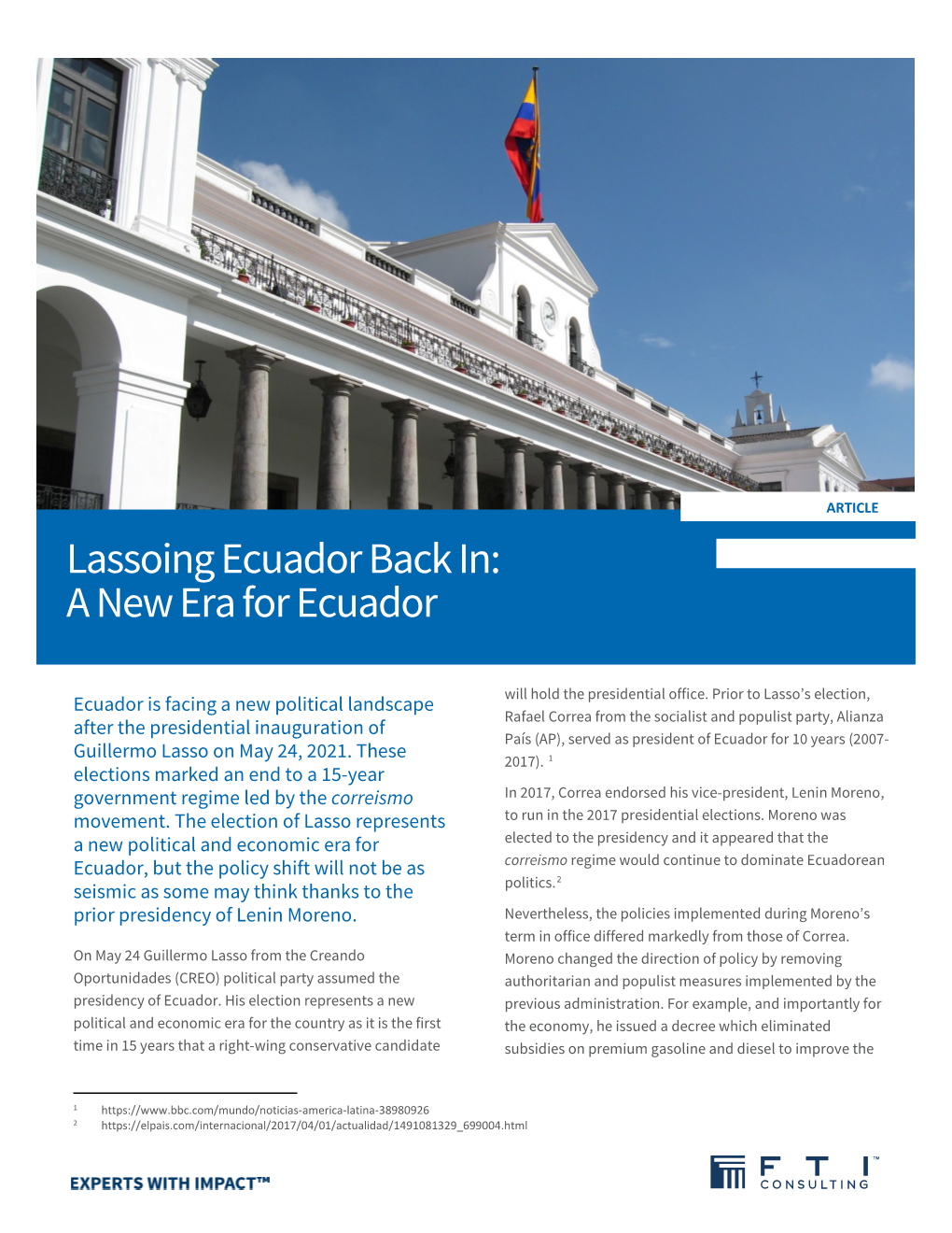 Lassoing Ecuador Back In: a New Era for Ecuador 1