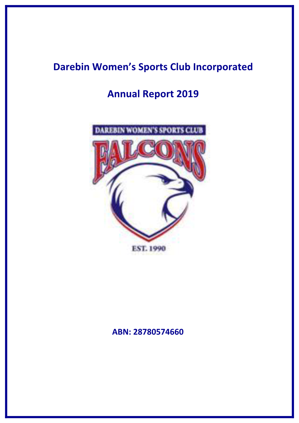 Darebin Women's Sports Club Incorporated Annual Report 2019