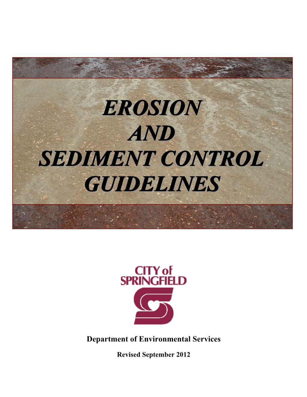 Erosion and Sediment Control Guidelines