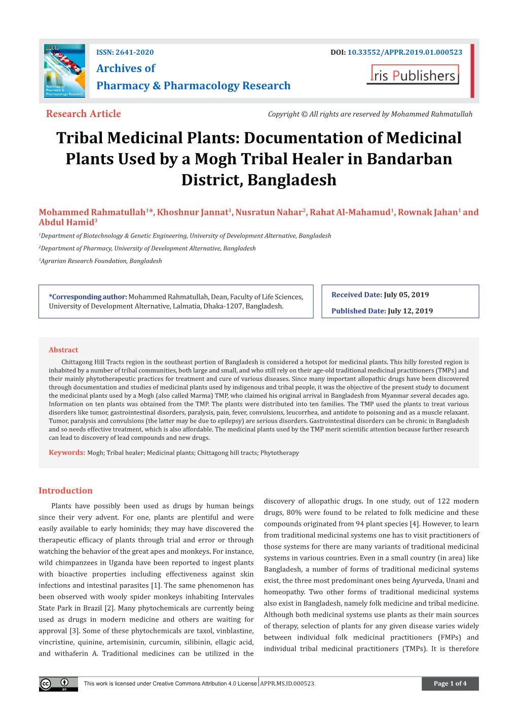 Tribal Medicinal Plants: Documentation of Medicinal Plants Used by a Mogh Tribal Healer in Bandarban District, Bangladesh