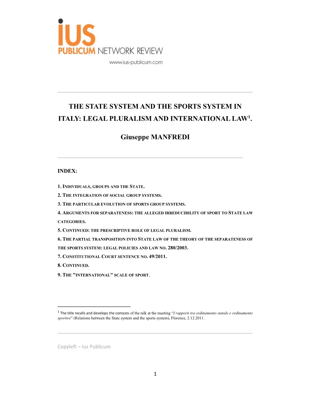 The State System and the Sports System in Italy: Legal Pluralism and International Law1