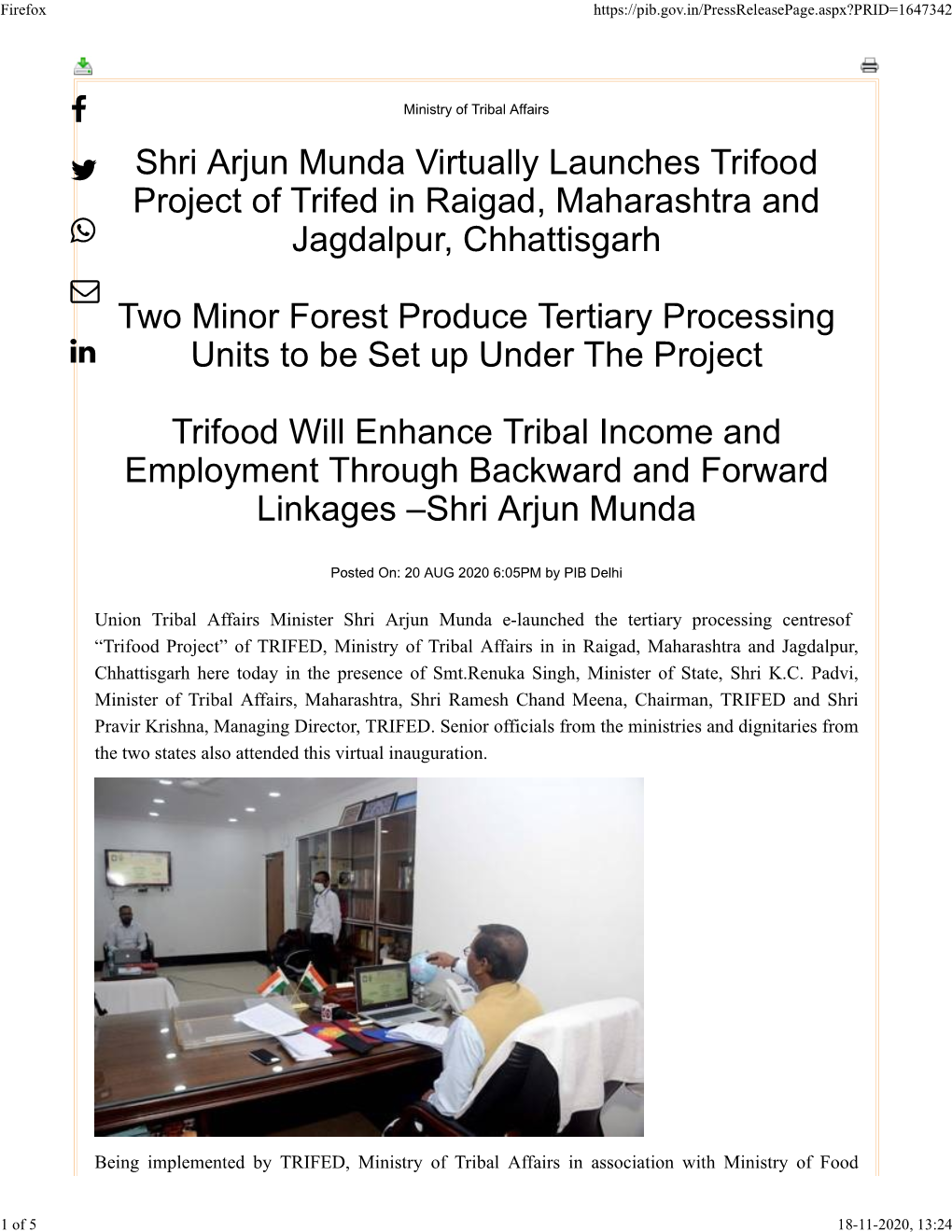 Shri Arjun Munda Virtually Launches Trifood Project of Trifed in Raigad, Maharashtra and Jagdalpur, Chhattisgarh