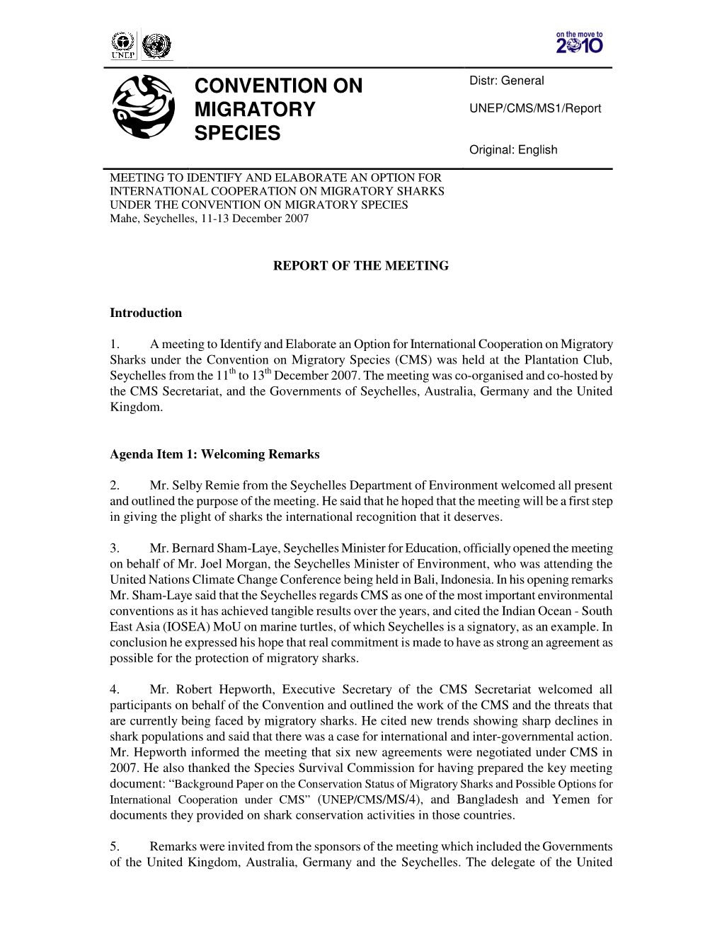 CONVENTION on MIGRATORY SPECIES Mahe, Seychelles, 11-13 December 2007