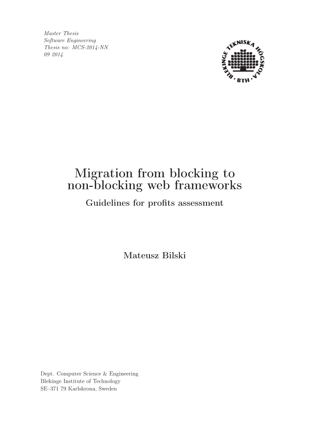 Migration from Blocking to Non-Blocking Web Frameworks Guidelines for Proﬁts Assessment