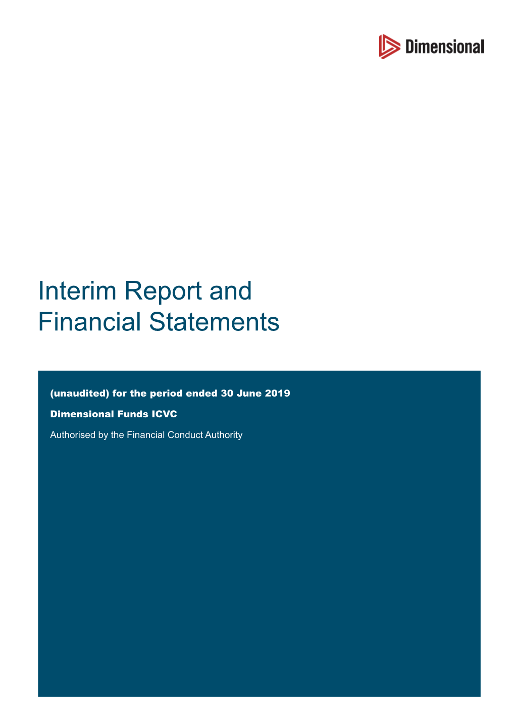 Interim Report and Financial Statements