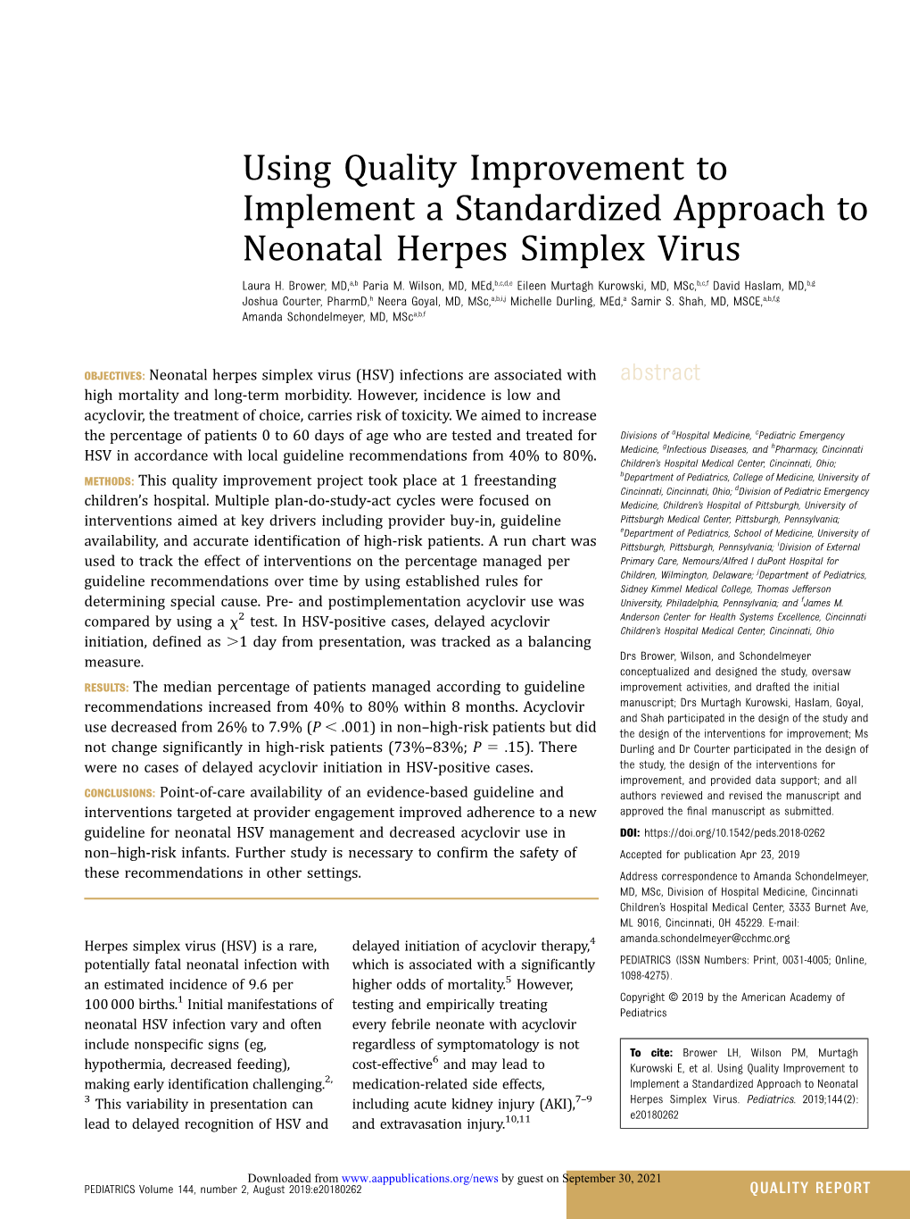 Using Quality Improvement to Implement a Standardized Approach to Neonatal Herpes Simplex Virus Laura H