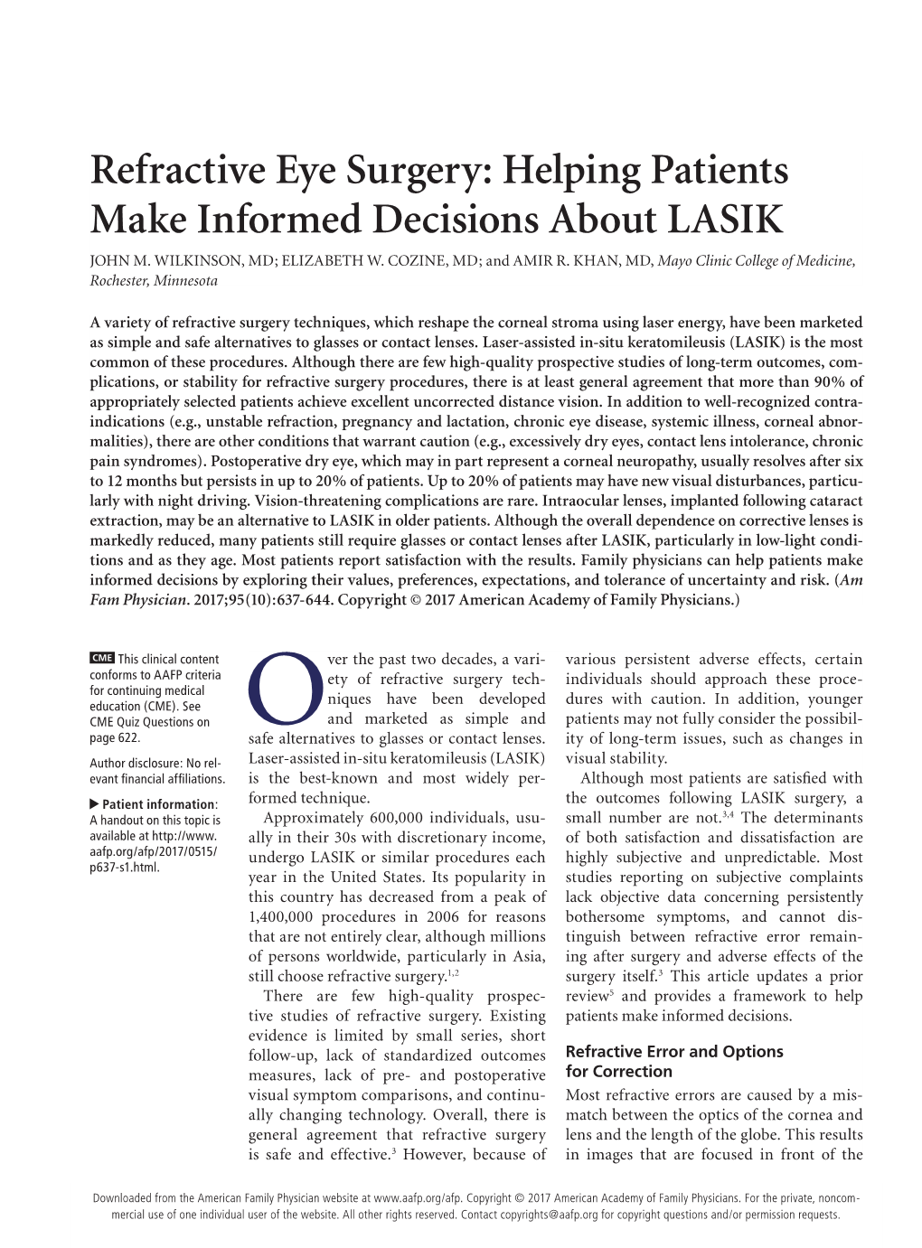 Refractive Eye Surgery: Helping Patients Make Informed Decisions About LASIK JOHN M