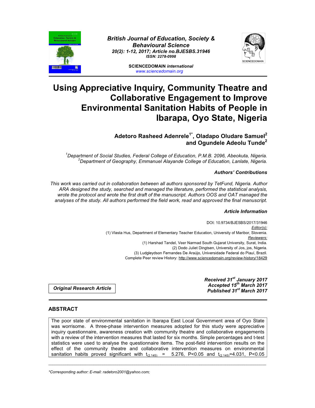 Using Appreciative Inquiry, Community Theatre and Collaborative Engagement to Improve Environmental Sanitation Habits of People in Ibarapa, Oyo State, Nigeria