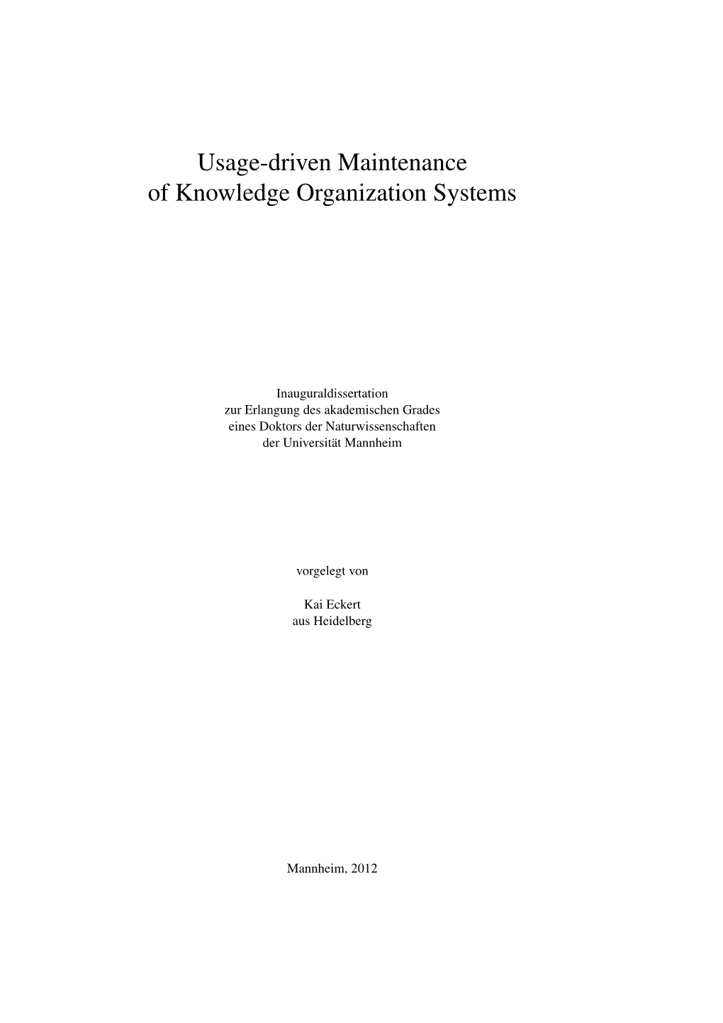 Usage-Driven Maintenance of Knowledge Organization Systems