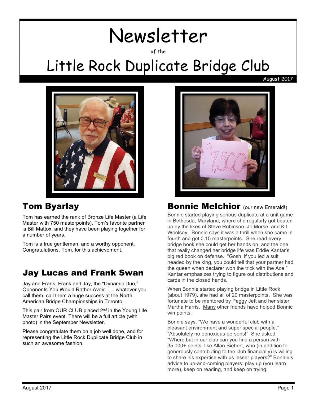 Newsletter of the Little Rock Duplicate Bridge Club August 2017