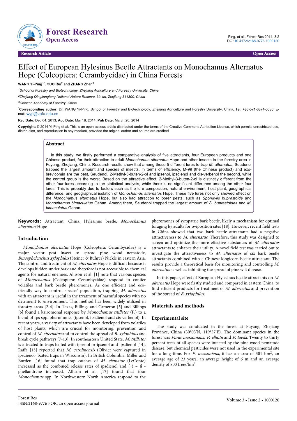 Effect of European Hylesinus Beetle Attractants on Monochamus