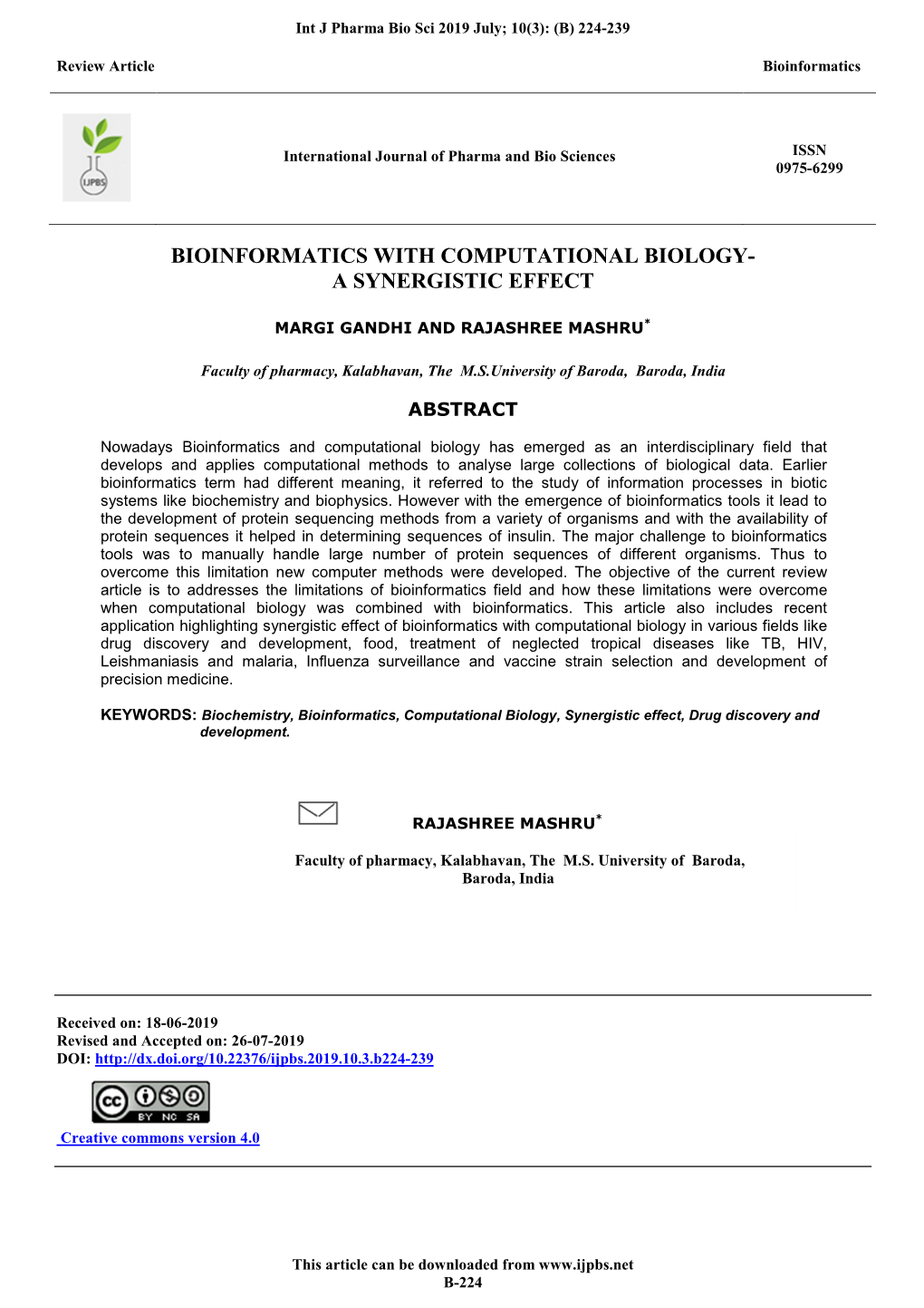 Bioinformatics with Computational Biology- a Synergistic Effect