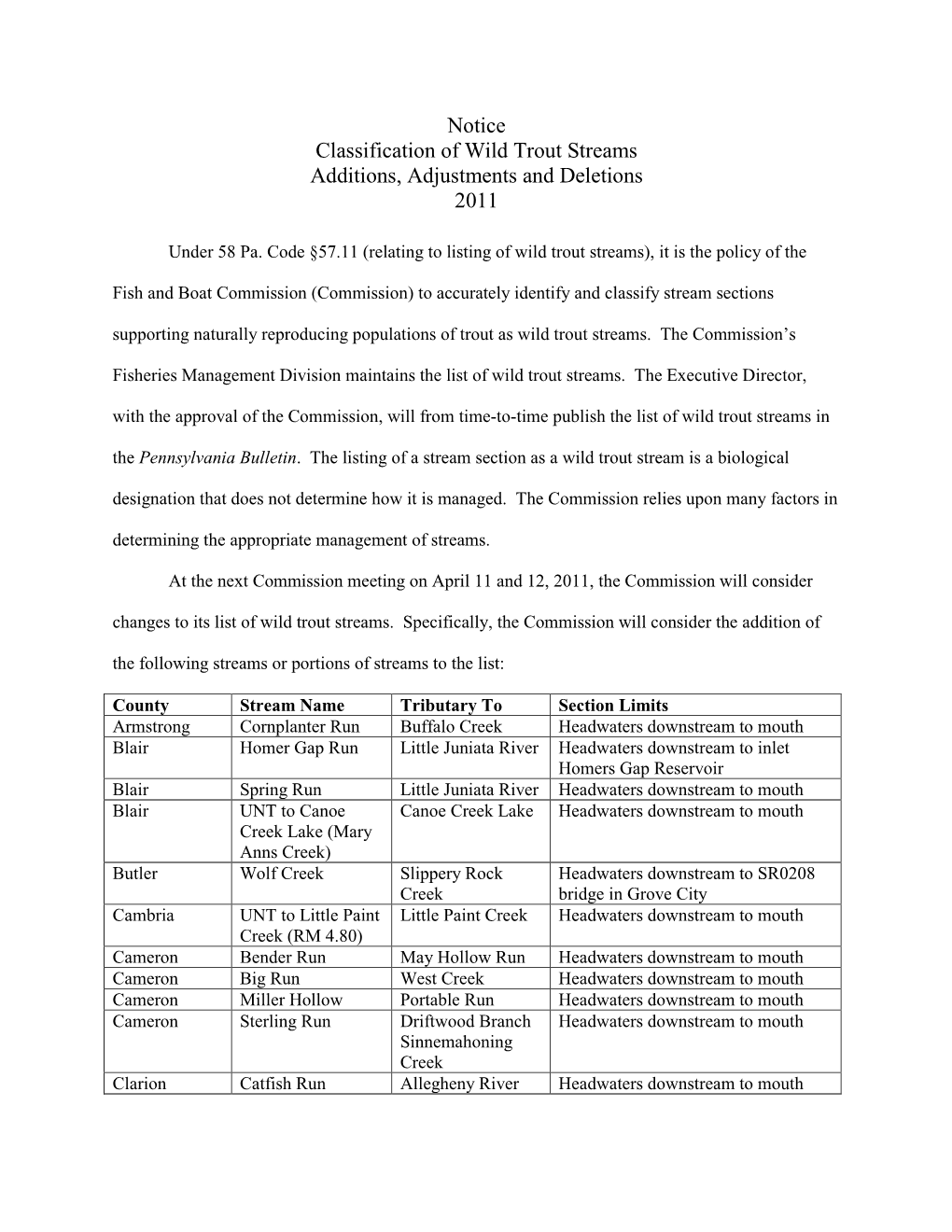 Notice Classification of Wild Trout Streams Additions, Adjustments and Deletions 2011