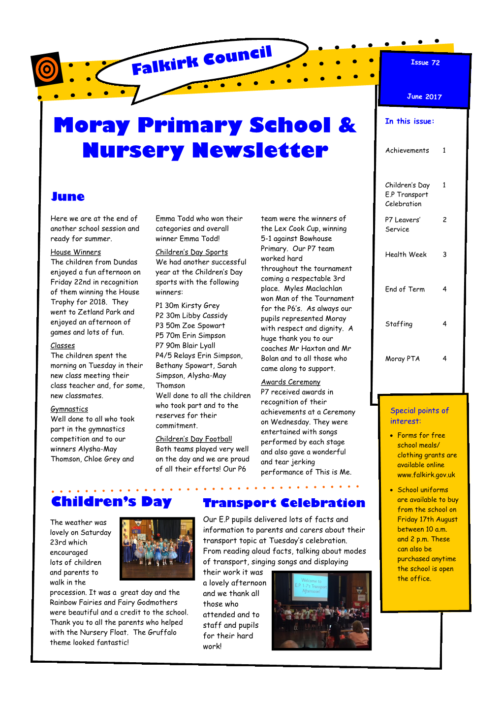 Moray Primary School & Nursery Newsletter