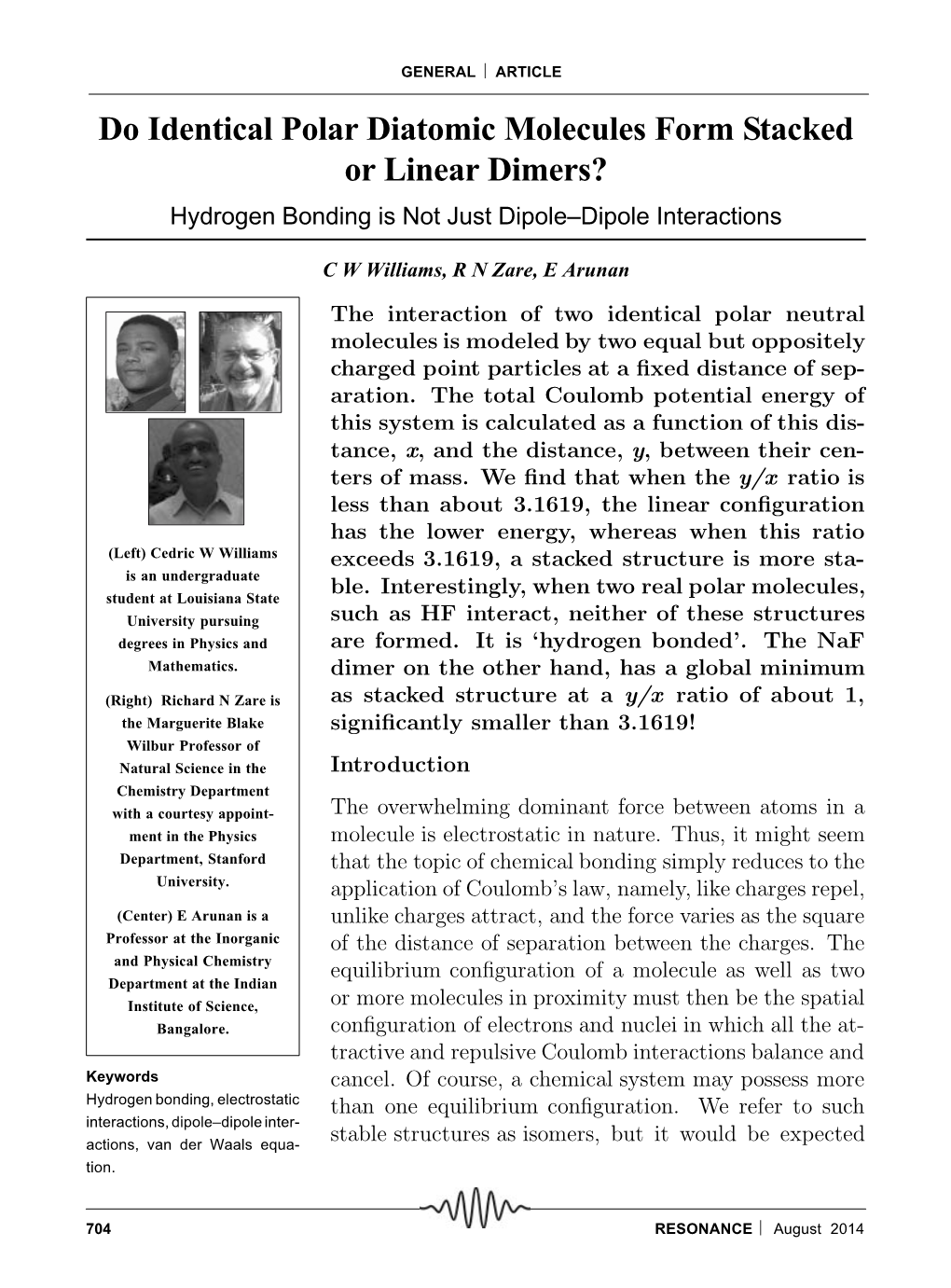 Do Identical Polar Diatomic Molecules Form Stacked Or Linear Dimers? Hydrogen Bonding Is Not Just Dipole–Dipole Interactions