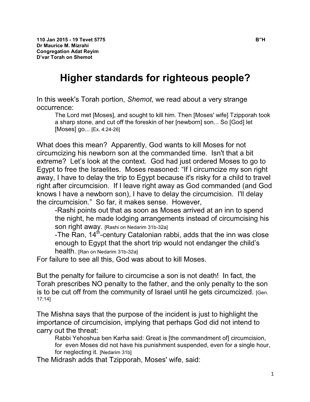 Higher Standards for Righteous People?