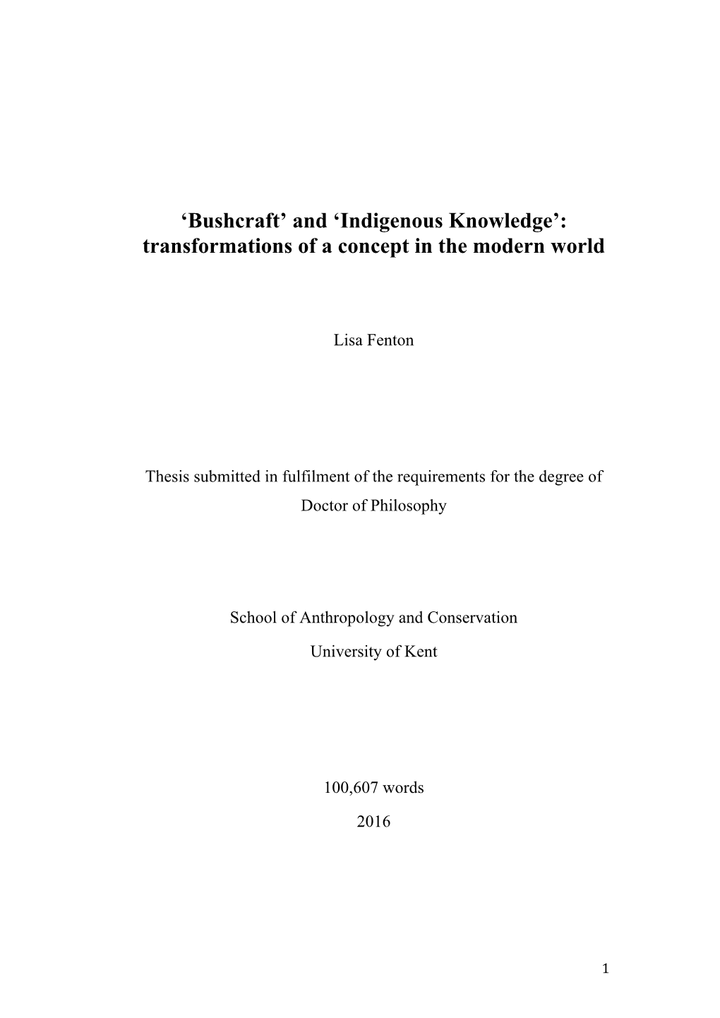 'Bushcraft' and 'Indigenous Knowledge': Transformations of a Concept