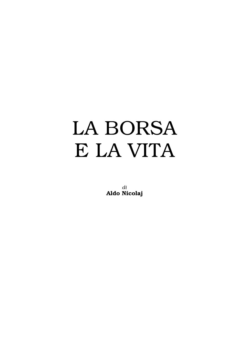 La Borsa E La Vita