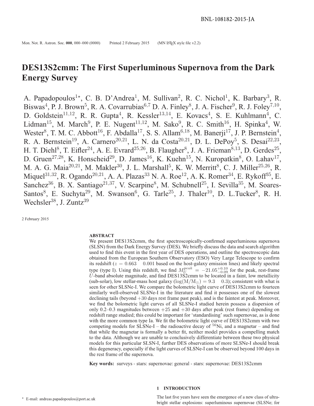 Des13s2cmm: the First Superluminous Supernova from the Dark Energy Survey