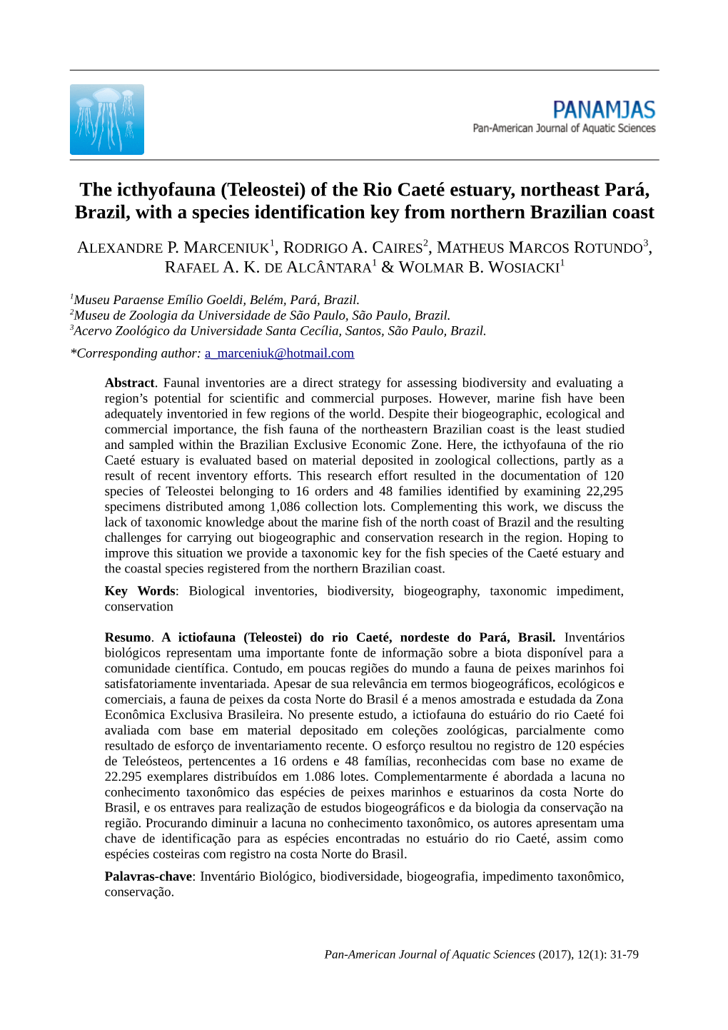 Of the Rio Caeté Estuary, Northeast Pará, Brazil, with a Species Identification Key from Northern Brazilian Coast