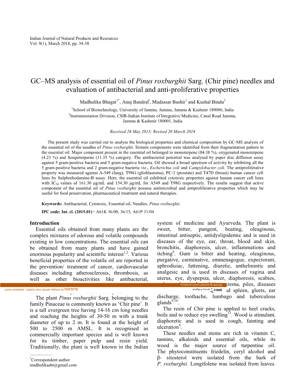 GC–MS Analysis of Essential Oil of Pinus Roxburghii Sarg. (Chir Pine) Needles and Evaluation of Antibacterial and Anti-Proliferative Properties