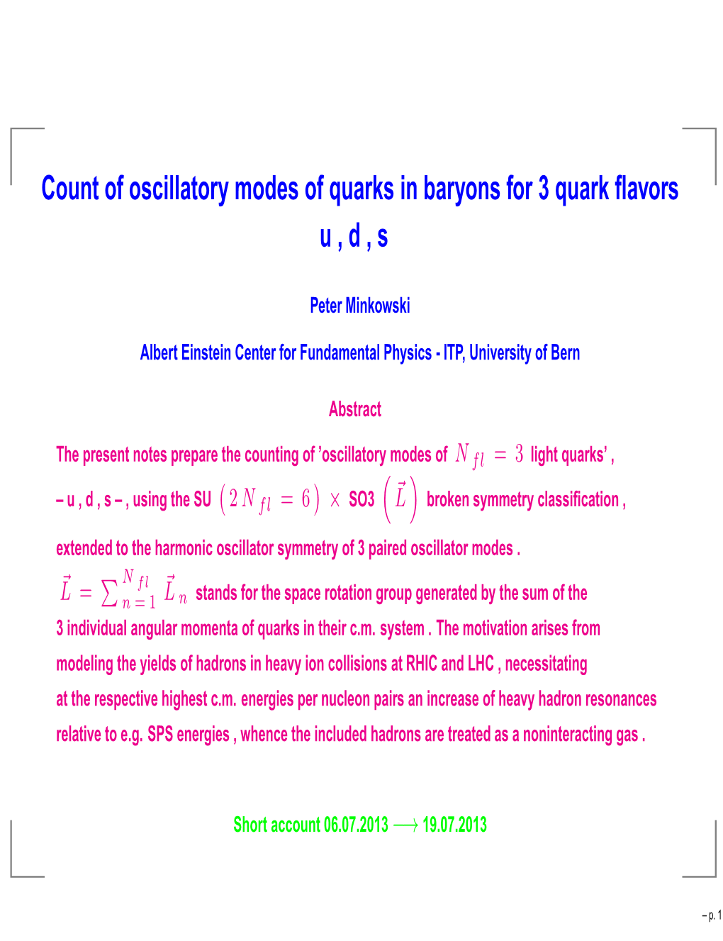 Count of Oscillatory Modes of Quarks in Baryons for 3 Quark Flavors U