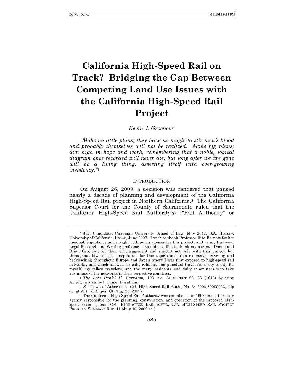 California High-Speed Rail on Track? Bridging the Gap Between Competing Land Use Issues with the California High-Speed Rail Project