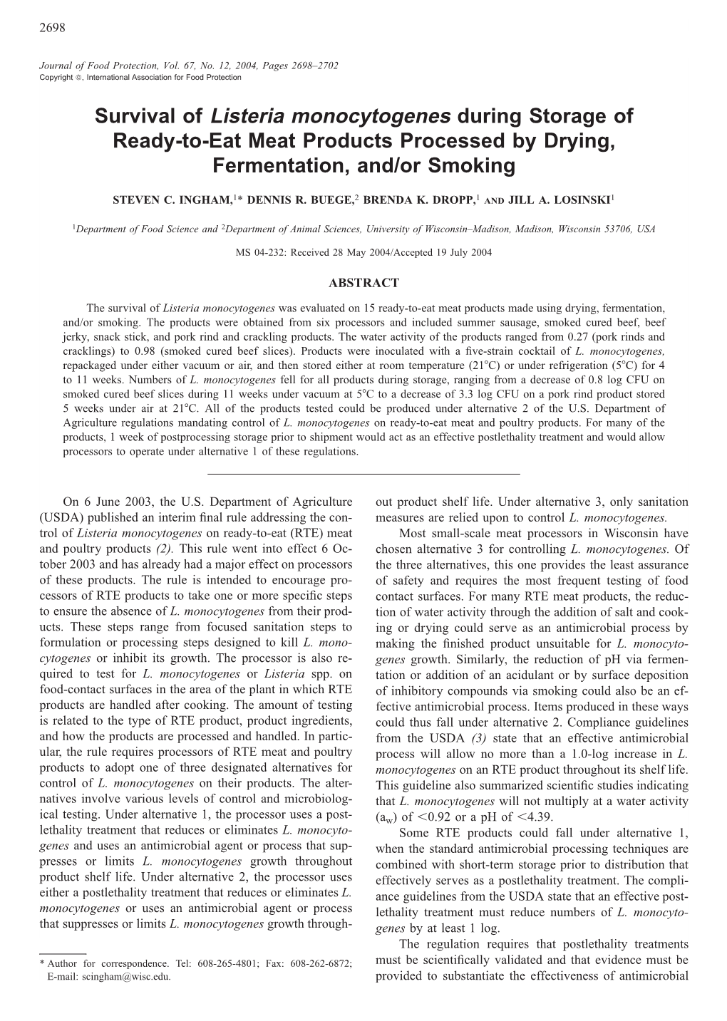 Survival of Listeria Monocytogenes During Storage of Ready-To-Eat Meat Products Processed by Drying, Fermentation, And/Or Smoking