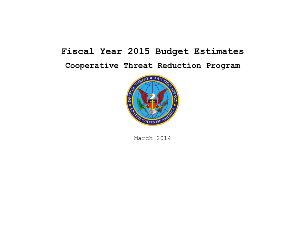 Fiscal Year 2015 Budget Estimates Cooperative Threat Reduction Program