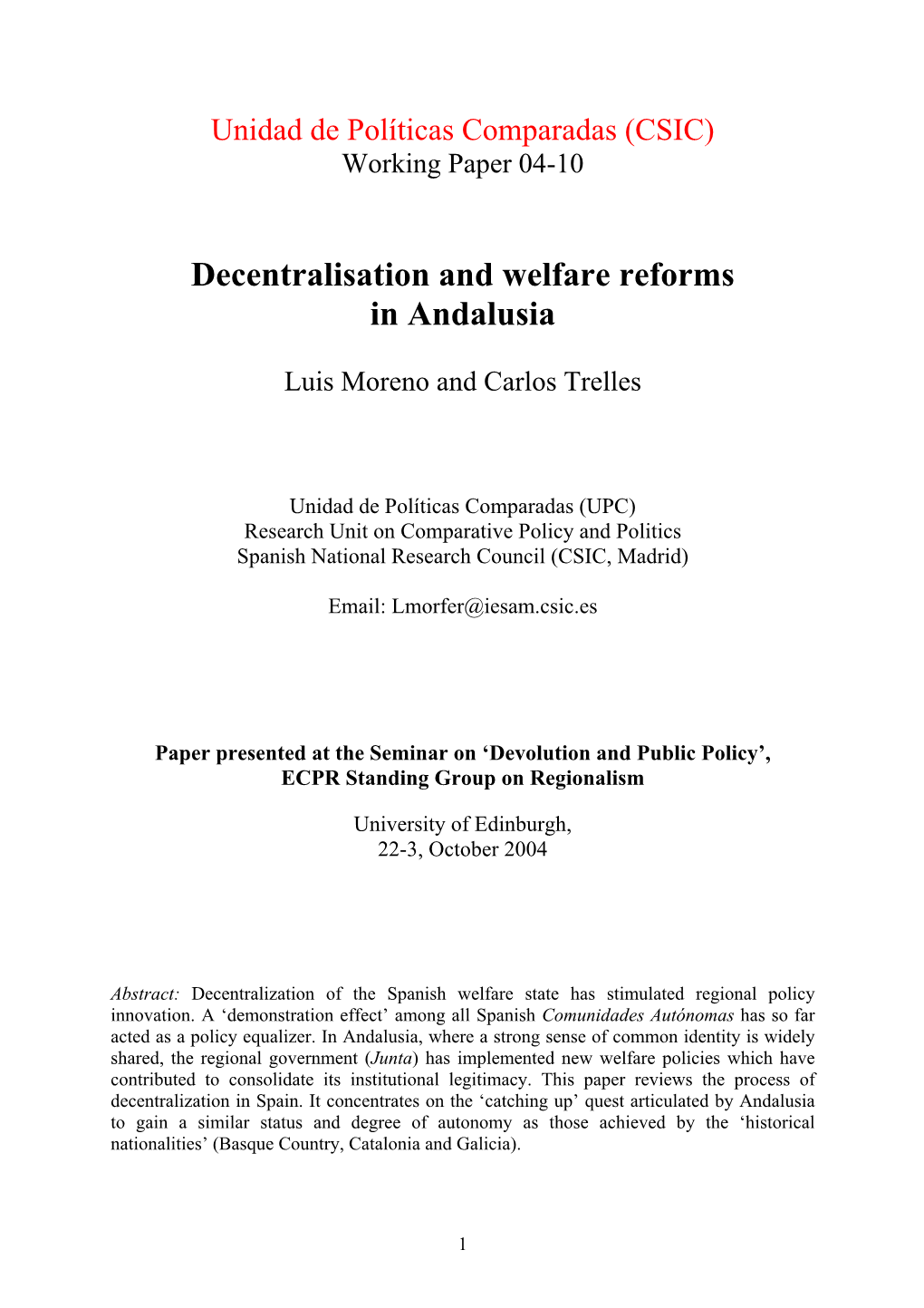 Decentralisation, Policy Innovation and Welfare Reforms in Andalusia